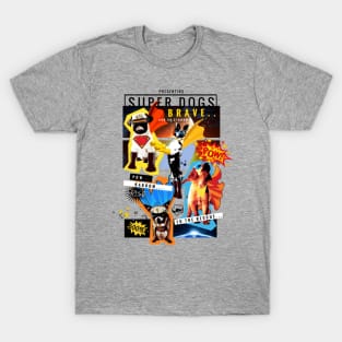 Super Dogs T-Shirt